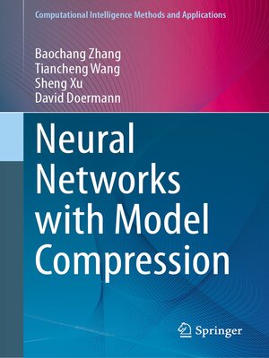 cover image of Neural Networks with Model Compression